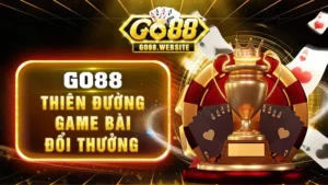 GO88: Thiên đường game bài đổi thưởng